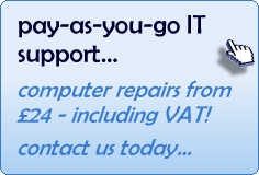 Low Cost Pay As You Go Computer Support and Repairs for Home Users